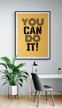 Load image into Gallery viewer, YOU CAN DO IT