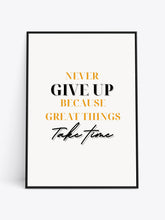 Load image into Gallery viewer, NEVER GIVE UP