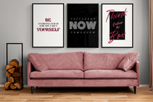 Load image into Gallery viewer, BE YOURSELF EVERYONE ELSE IS ALREADY TAKEN