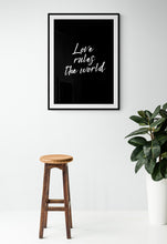 Load image into Gallery viewer, LOVE RULES THE WORLD