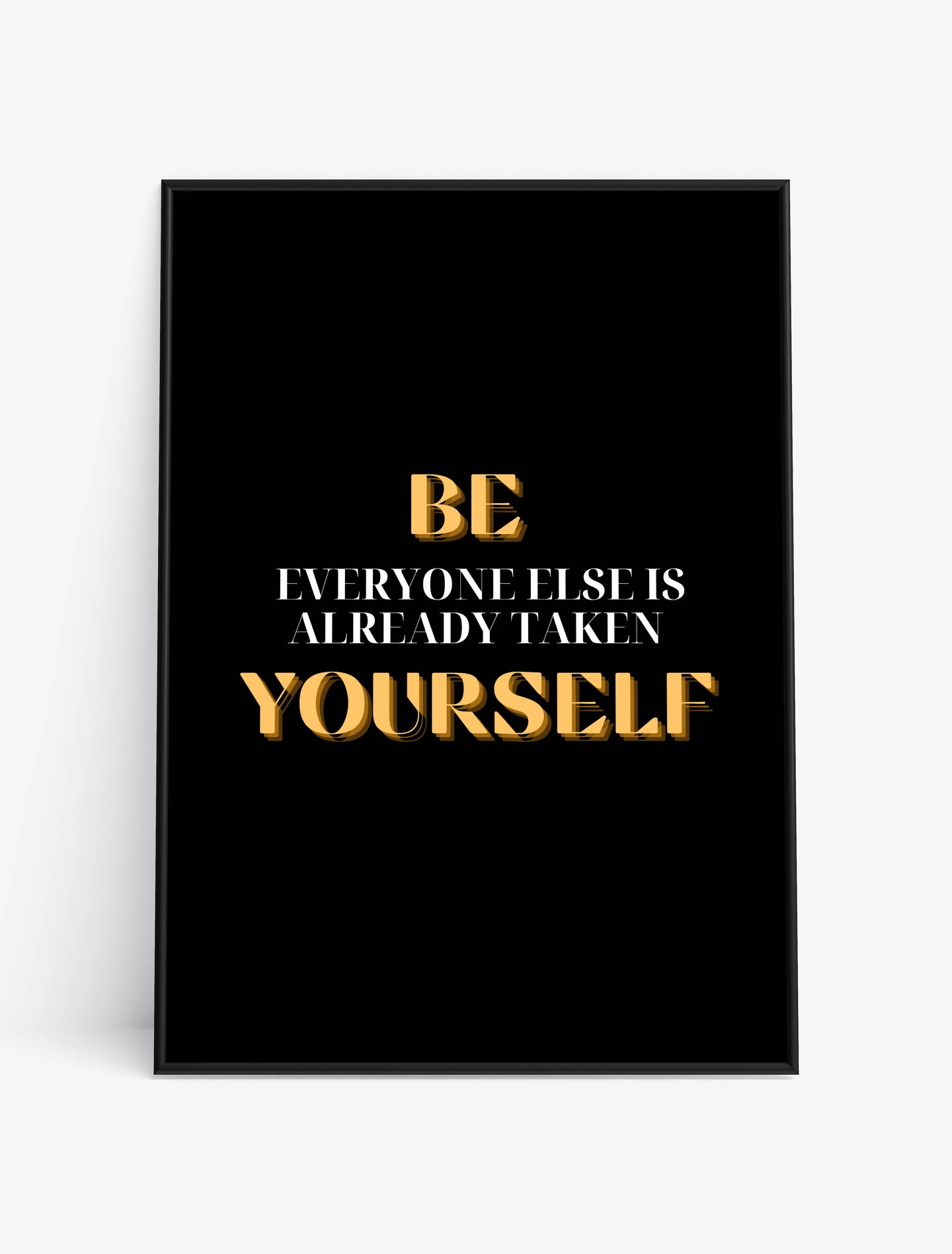 BE YOURSELF 3