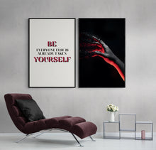 Load image into Gallery viewer, BE YOURSELF EVERYONE ELSE IS ALREADY TAKEN
