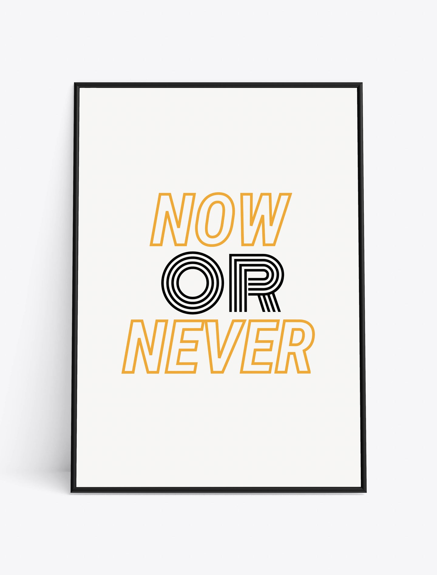 NOW OR NEVER