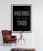 Load image into Gallery viewer, DREAMS COME TRUE 2
