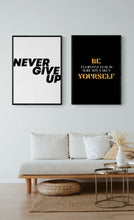 Load image into Gallery viewer, NEVER GIVE UP 4
