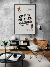 Load image into Gallery viewer, CITY IS MY PLAYGROUND
