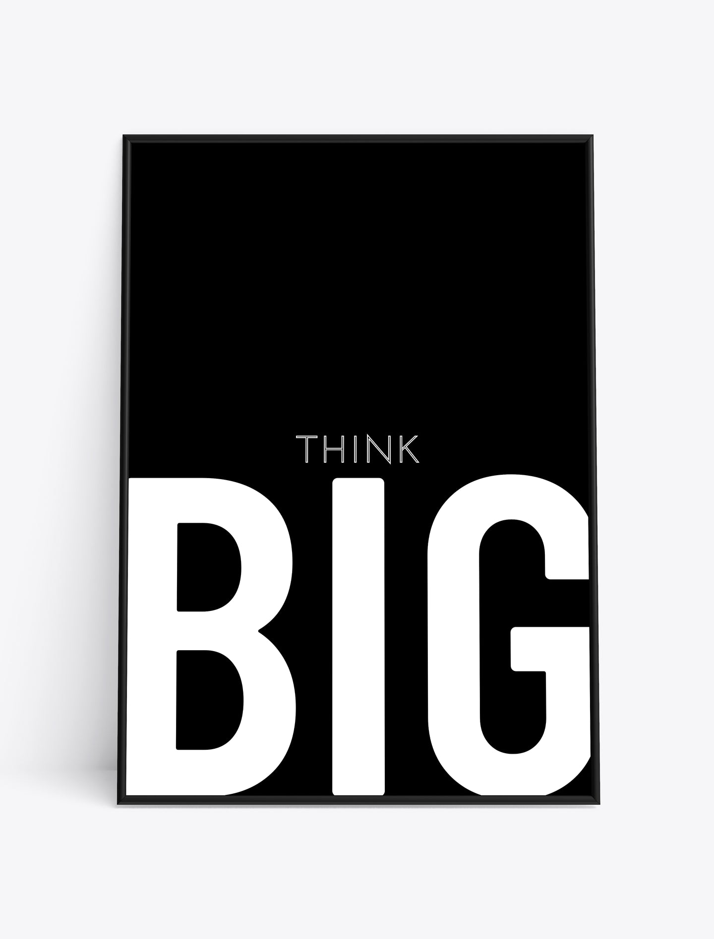 THINK BIG