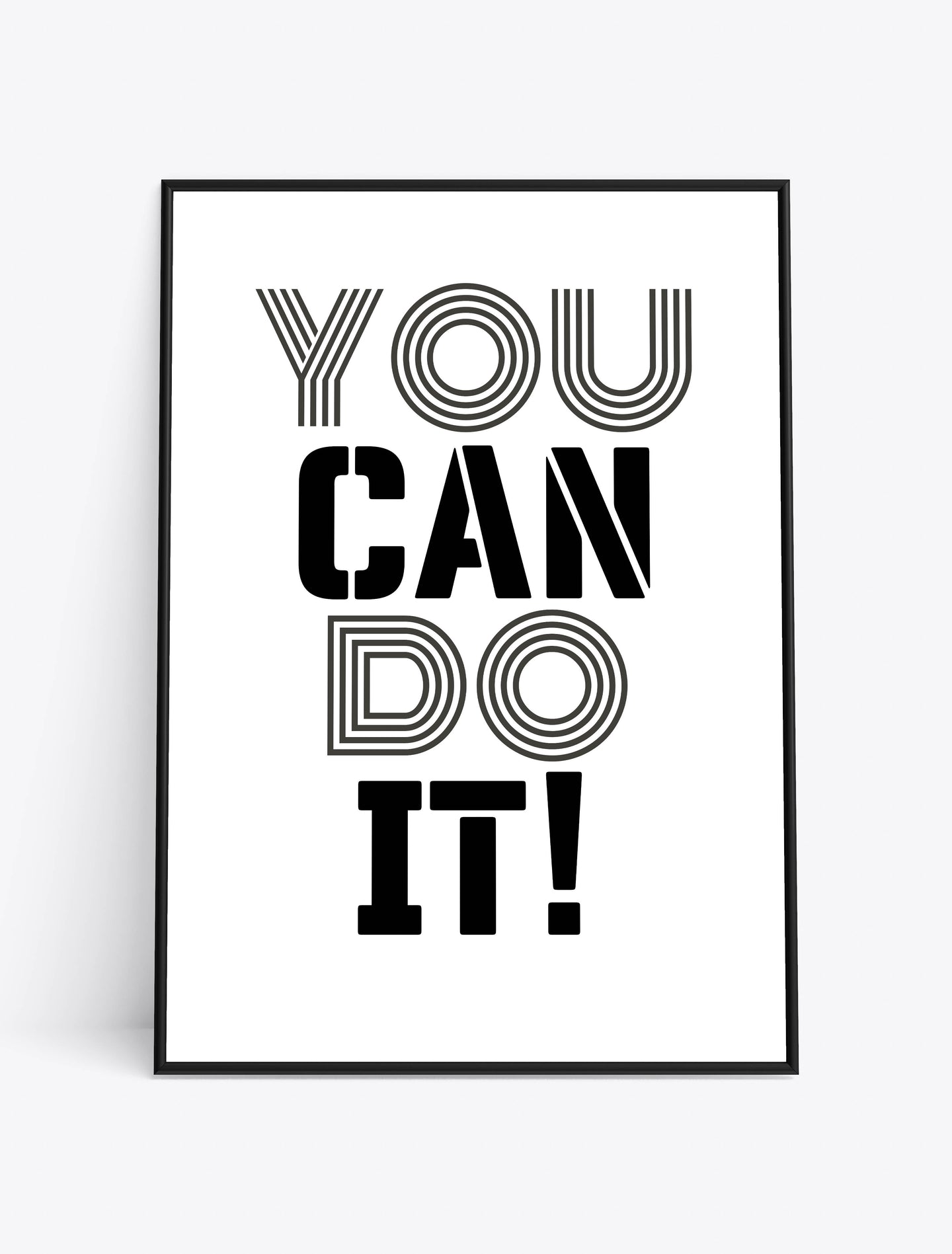 YOU CAN DO IT (WHITE)